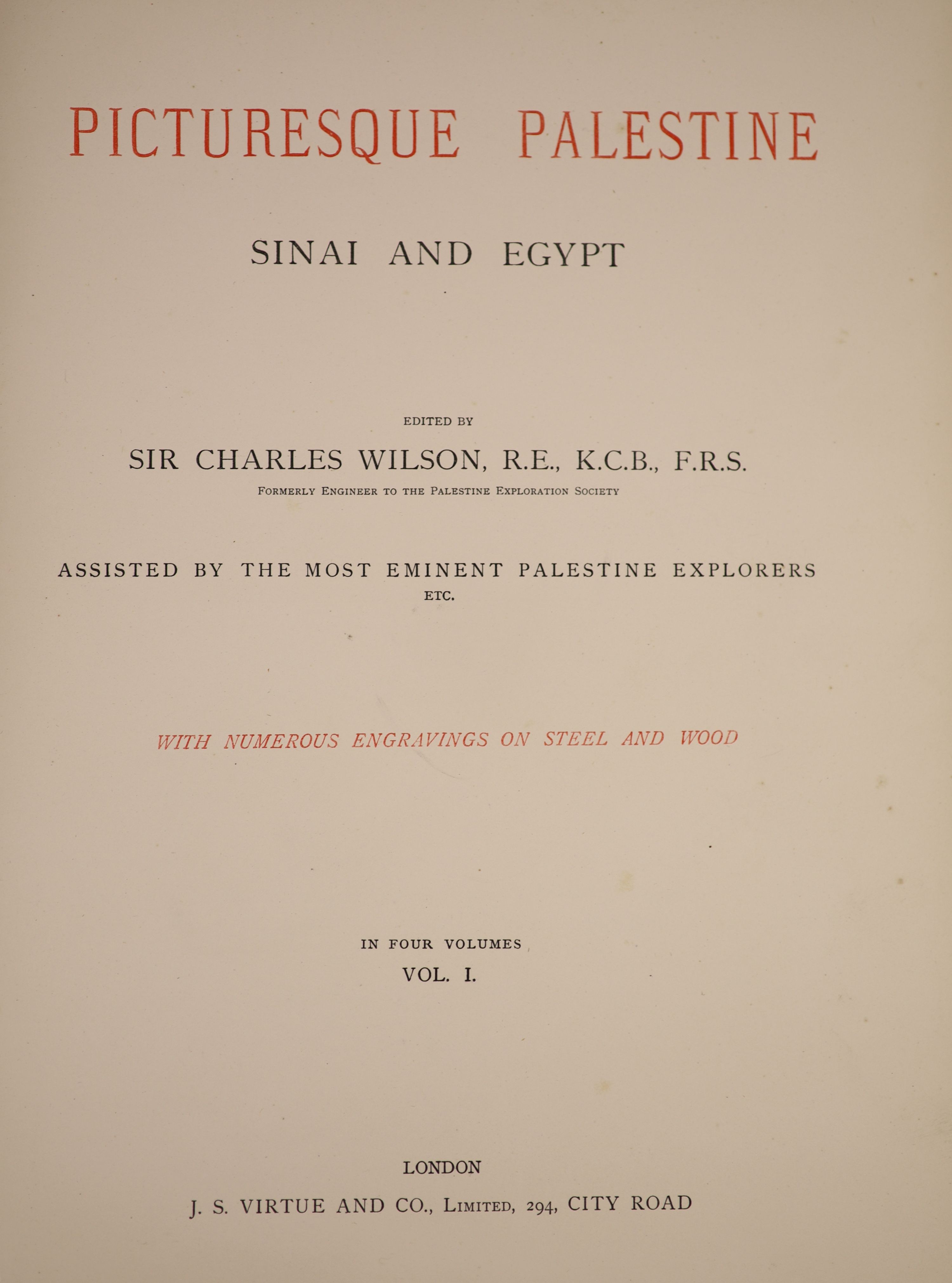 Wilson, Charles William, Sir - Picturesque Palestine, 5 vols, including supplement (Social Life in Egypt by Stanley Lane-Poole) qto, half blue morocco, J.S. Virtue & Co., London, [1880-84]